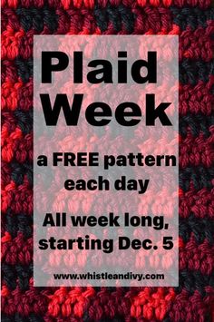 a red and black crocheted square with the words plaid week on it