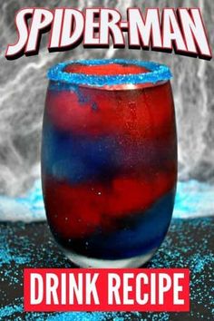 spider - man drink recipe in a glass with blue and red liquid