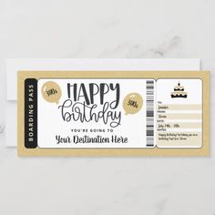 a birthday ticket with the words happy birthday on it