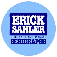 the logo for eric sahler's original hand - pulled serigraphys