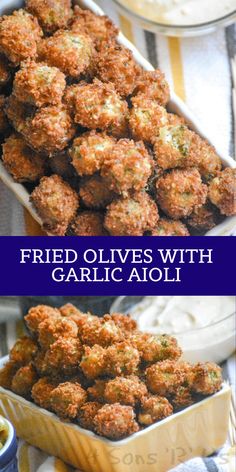 fried olives with garlic aioli in a casserole dish