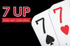 two playing cards with the words 7 up written on them and an image of a pair of