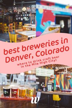 the best beers in denver, colorado where to drink and eat with the mile high city