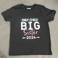 Never Been Worn (Ordered Wrong Size). Cute For Announcement Photos! Will Ship In 24 Hour! Cute Big Sister Shirts, Big Brother Shirts, Big Sister Shirts, New Big Sister, Announcement Photos, Sister Shirt, Brother Shirts, Big Sister Shirt, Sister Shirts