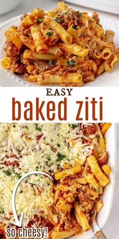 an easy baked ziti recipe is shown in two separate pictures, with the same pasta and cheese on top