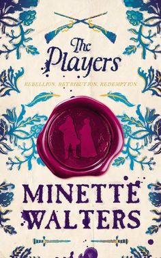 Dive into Minette Walters’ historical masterpiece The Players, a gripping tale set in 1685 England. Explore themes of justice, betrayal, and resilience in this richly detailed sequel.
The post The Players by Minette Walters appeared first on The Bookish Elf.