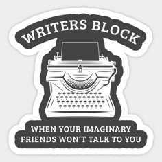 a black and white sticker with the words writer's block written on it