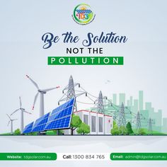 an advertisement for a solar company with windmills and wind turbines in the background, which reads be the solution not the pollution