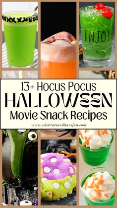 halloween movie snack recipes with text overlay that reads, 13 hocus pocus halloween movie snack recipes