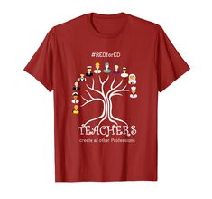 a red t - shirt with the teacher's tree on it