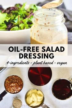 the ingredients to make an oil - free salad dressing