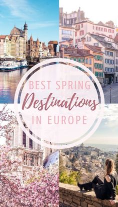 the best spring destinations in europe