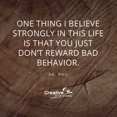 a quote from dr phil about being strong in his life and not having to be afraid