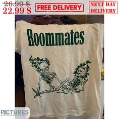 They Were Roommates, Sleeves Ideas, Hand Screen Printed, Comfort Colors Tee, 8 Weeks, Clothing Company, Trending Shirts, Custom Clothes, Comfort Colors