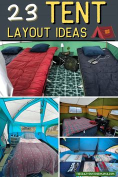 the inside of a tent with text overlay that says 23 tent layout ideas