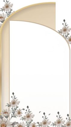 an arch with daisies on it is in the middle of a white and gold border