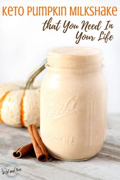 a mason jar filled with keto pumpkin milkshake that you need to make your life easier