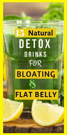 15 NATURAL DETOX CLEANSE FOR BLOATING AND FLAT BELLY. Below top 15 natural detox cleanse for bloating and flat belly that you simply can start using nowadays to help you to get rid of your symptoms at home quick. If you suffer from bloating, these remedies will help you. #fatburning #weightloss #loseweight #fitness #weightlossjourney #health #healthylifestyle #nutrition #detox #healthyfood Natural Detox Cleanse, Detox Cleanse Drink, Belly Detox, Flat Belly Detox, Natural Detox Drinks, Smoothie Detox, Detox Water Recipes, Detox Drinks Recipes, Healthy Water