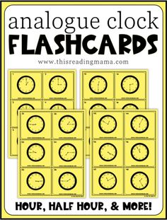 an analog clock flashcards with the words hour, half hour and more