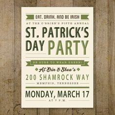 a st patrick's day party poster on wood