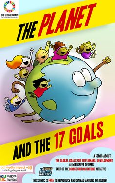 an advertisement for the planet and the 17 goals program, with cartoon characters on it