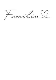 the word familia written in cursive writing on a white paper background