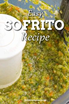 a food processor filled with green vegetables and sauce for easy sofrito recipe in the blender