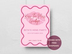 a pink party card with the words kiss the miss goodbye on it and an image of a