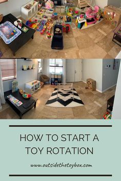 how to start a toy rottation in the living room with pictures and text overlay