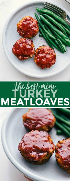 the best mini turkey meatloaves with green beans