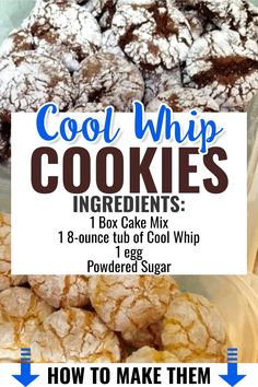 the ingredients to make cool whip cookies are shown in front of an advertisement for how to make