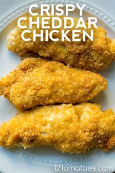 crispy cheddar chicken on a white plate with text overlay that reads, crispy cheddar chicken