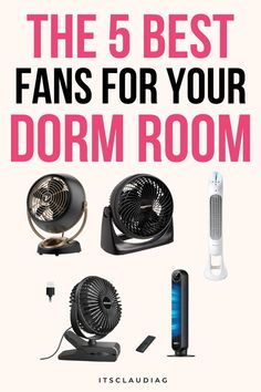 the 5 best fans for your dorm room by it'slaudiag com