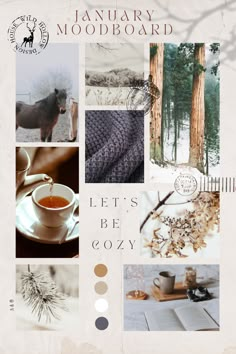 the cover of january mood board is filled with photos and text, including coffee cup, tea