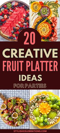 30 Creative Fruit Platter Ideas For Parties