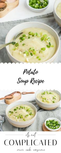 two bowls filled with soup next to each other and the title reads potato soup recipe it's not complicated