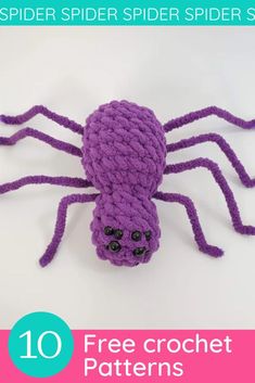 a crocheted purple spider sitting on top of a white surface with text overlay that says, free crochet patterns