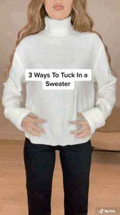 Sweater Tuck, Celana Jins Wanita, Sweater Hacks, Vinter Mode Outfits, Outfit Hacks, Style Hacks, Clothes Hacks, Design Moda, Diy Fashion Hacks