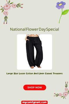 Discover ultimate comfort with our Large Size Loose Cotton and Linen Casual Trousers! 🌿👖 Crafted from a blend of breathable cotton and linen, these trousers offer a relaxed fit that's perfect for all-day wear. With their loose silhouette and lightweight fabric, they provide both comfort and style for any occasion. Whether you're running errands or lounging at home, these casual trousers are a must-have addition to your wardrobe. Embrace laid-back elegance and elevate your everyday look with these comfy trousers! 💫 #CasualTrousers #LooseFit #CottonLinenBlend #ComfortStyle #ShopNow #MustHave #FashionLove #OnlineShopping #MyComfyPant Comfy Trousers, Linen Casual, Outdoor Event, Casual Trousers, Comfortable Fashion, Lightweight Fabric, Everyday Look, Running Errands, Cotton Linen