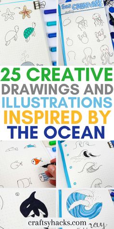 the 25 creative drawings and illustrations inspired by the ocean are perfect for kids to draw