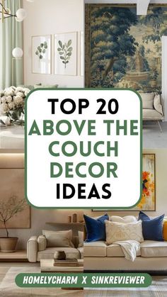 the top 20 above the couch decor ideas for your living room and dining room area