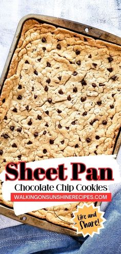 a close up of a cookie in a pan with the words, sheet pan chocolate chip cookies