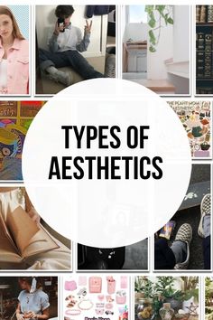 All The Aesthetics Types List, Fashion Aesthetics Types Names, Different Aesthetics Outfits List, Aesthetics List Fashion, Types Of Outfits Style List, Outfit Aesthetic Names, Different Girl Aesthetics