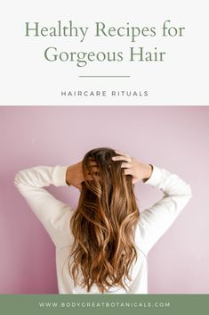 Healthy Recipes for Beautiful Hair | Natural haircare Recipes | Natural hair | hair care Recipes | healthy hair | haircare recipes | hydrating hair | BodyGreat Botanicals How To Hydrate Hair, Diy Hair Oil, Moisturizing Hair Oil, Body Cosmetics, Doterra Recipes, Hair Care Remedies, Moisturizing Hair, Natural Hair Regimen