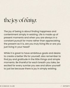 the joy of being is about finding happiness and contentment simply in existing life