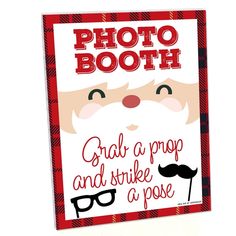 a red and black christmas card with santa's face on it, says photo booth grab a prop and strike a pose