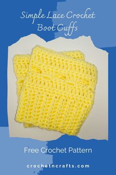 a crochet pattern for a simple lace crochet boot cuffs