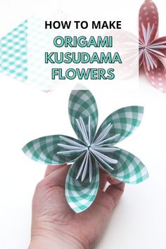 how to make an origami kusudama flower with the text overlay