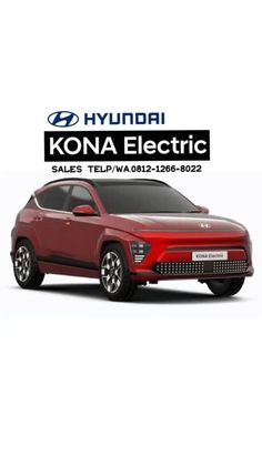 a red car with the words kona electric on it's front and side