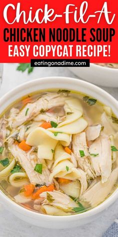 chicken noodle soup in a white bowl with text overlay